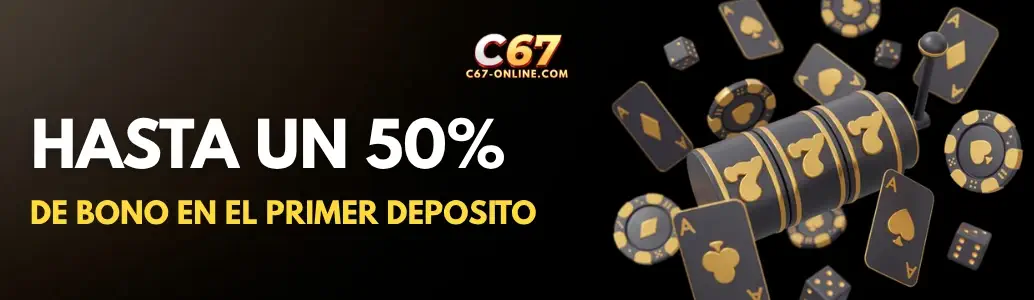 C67 Hasta Un 50% de Bono banner